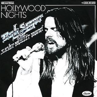 Hollywood Nights - Bob Seger